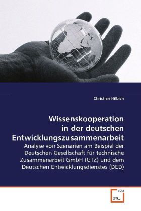 Produktbild: Hilbich, C: Wissenskooperation in der deutschenEntwicklungsz