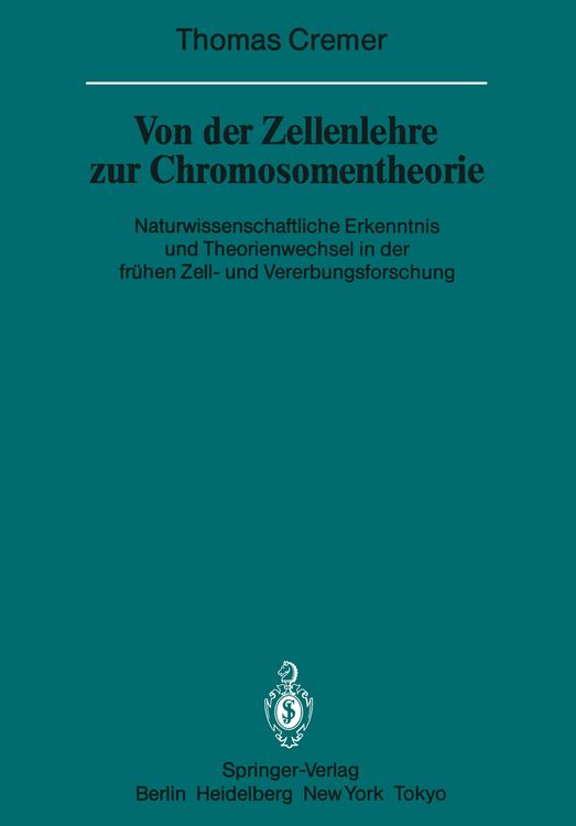 Produktbild: Von der Zellenlehre zur Chromosomentheorie