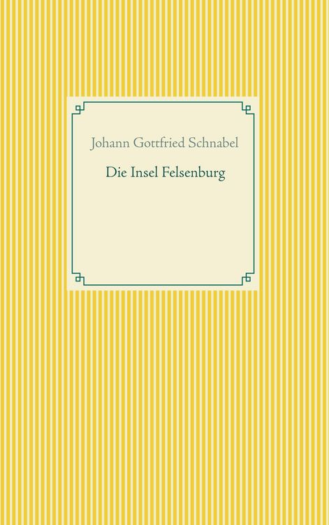 Produktbild: Die Insel Felsenburg