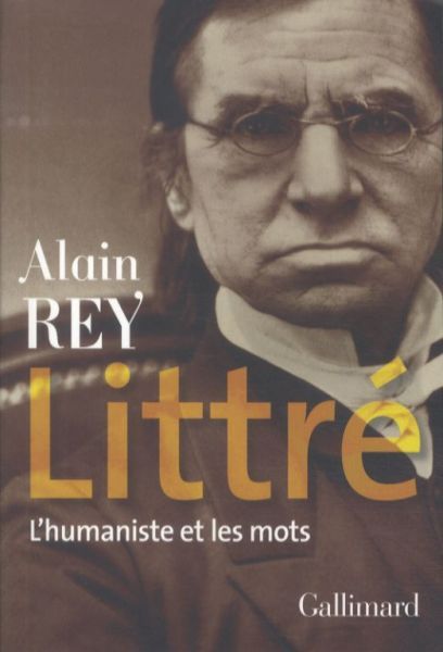 Produktbild: Littr&eacute; : l'humaniste et les mots