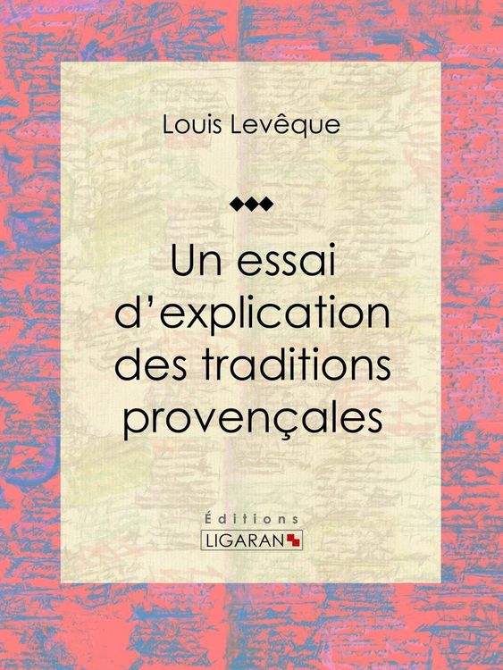 Produktbild: Un essai d'explication des Traditions Proven&ccedil;ales