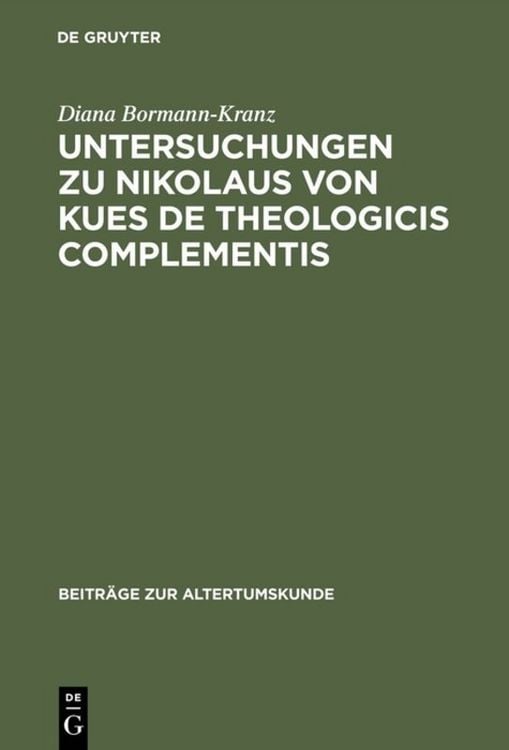 Produktbild: Untersuchungen zu Nikolaus von Kues De theologicis complementis