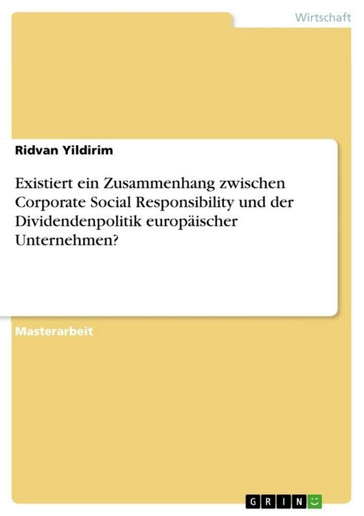 Produktbild: Existiert ein Zusammenhang zwischen Corporate Social Responsibility und der Dividendenpolitik europ&auml;ischer Unternehmen?
