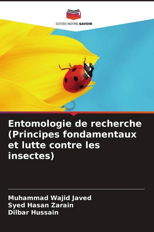 Produktbild: Entomologie de recherche (Principes fondamentaux et lutte contre les insectes)