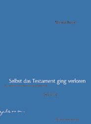 Produktbild: Selbst das Testament ging verloren