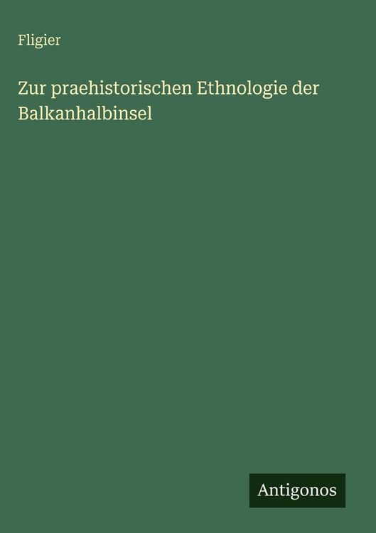 Produktbild: Zur praehistorischen Ethnologie der Balkanhalbinsel
