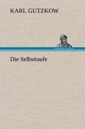 Produktbild: Die Selbsttaufe
