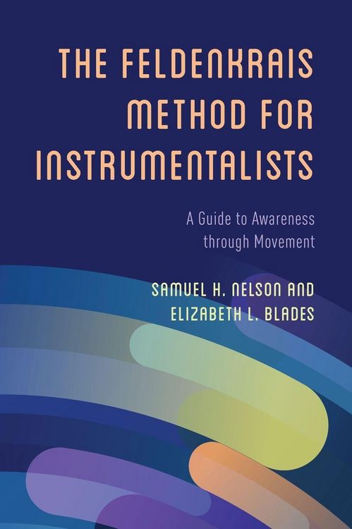 Produktbild: Feldenkrais Method for Instrumentalists