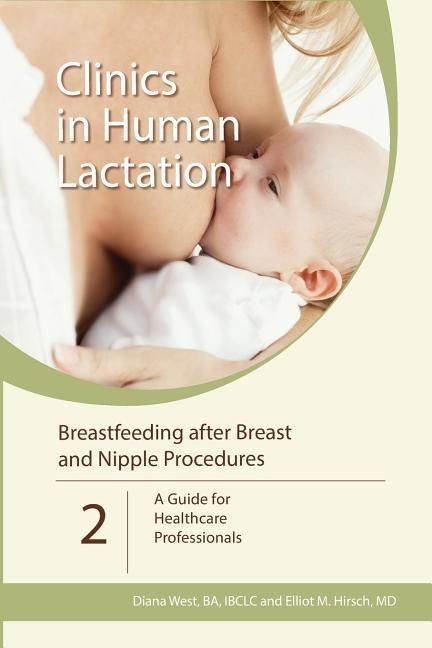 Produktbild: Breastfeeding after Breast and Nipple Procedures: A Guide for Healthcare Professionals