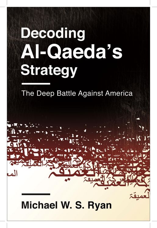 Produktbild: Decoding Al-Qaeda's Strategy