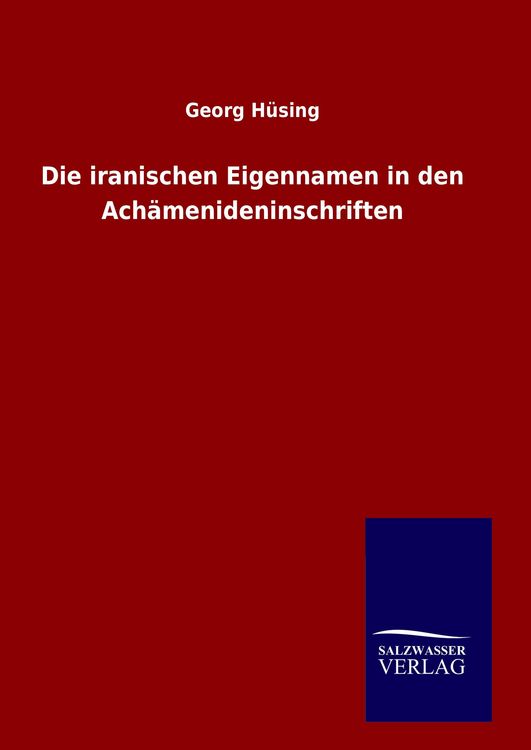 Produktbild: Die iranischen Eigennamen in den Ach&auml;menideninschriften