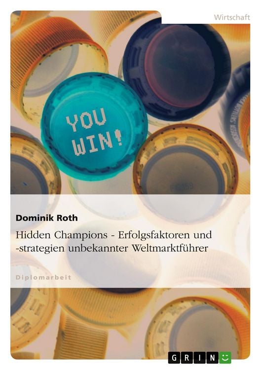 Produktbild: Hidden Champions - Erfolgsfaktoren und -strategien unbekannter Weltmarktf&uuml;hrer