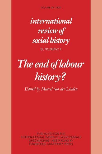 Produktbild: The End of Labour History?