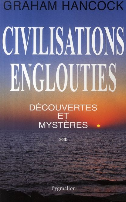 Produktbild: Civilisations englouties : d&eacute;couvertes et myst&egrave;res. Tome 2