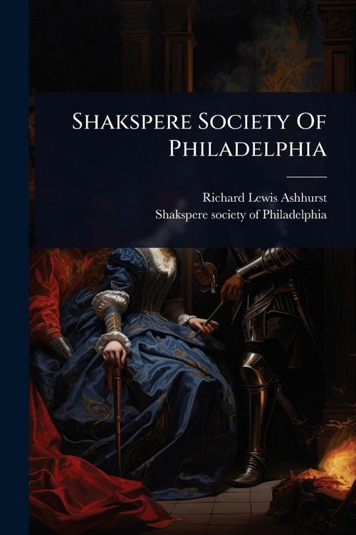 Produktbild: Shakspere Society Of Philadelphia