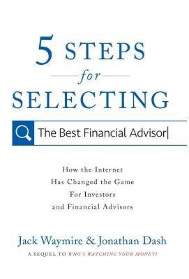 Produktbild: 5 Steps for Selecting the Best Financial Advisor