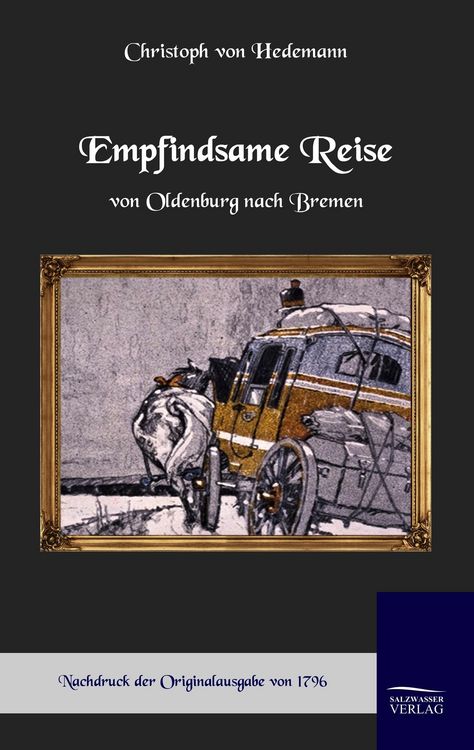 Produktbild: Empfindsame Reise von Oldenburg nach Bremen