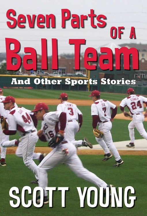 Produktbild: Seven Parts Of A Ball Team And Other Sports Stories
