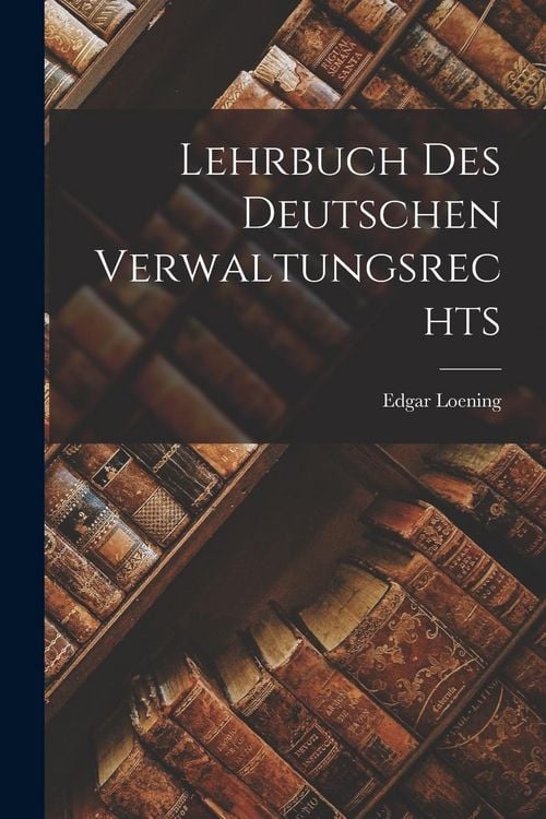 Produktbild: Lehrbuch Des Deutschen Verwaltungsrechts