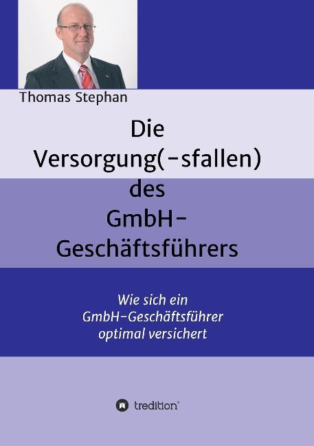 Produktbild: Die Versorgung(-sfallen) des GmbH-Gesch&auml;ftsf&uuml;hrer