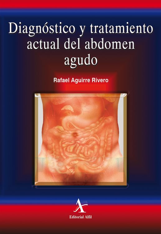 Produktbild: Diagn&oacute;stico y tratamiento actual del abdomen agudo