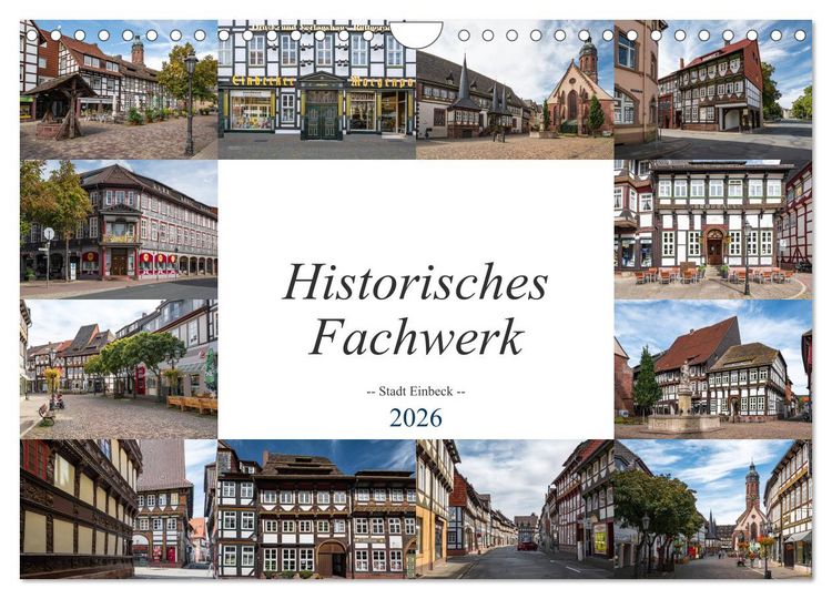Produktbild: Historisches Fachwerk - Stadt Einbeck (Wandkalender 2026 DIN A4 quer), CALVENDO Monatskalender