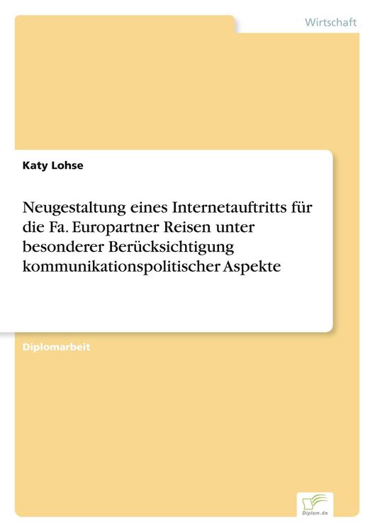 Produktbild: Neugestaltung eines Internetauftritts f&uuml;r die Fa. Europartner Reisen unter besonderer Ber&uuml;cksichtigung kommunikationspolitischer Aspekte