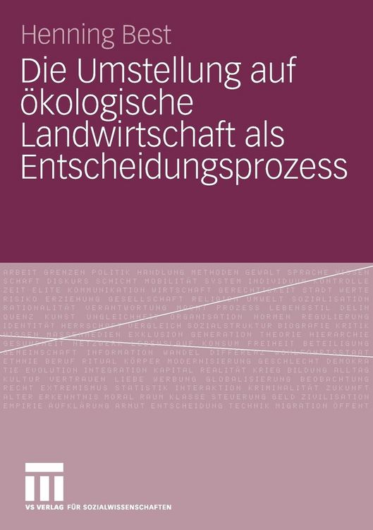 Produktbild: Die Umstellung auf &ouml;kologische Landwirtschaft als Entscheidungsprozess