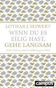 Produktbild: Wenn du es eilig hast, gehe langsam (Sonderausgabe)