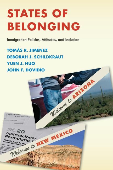Produktbild: States of Belonging: Immigration Policies, Attitudes, and Inclusion