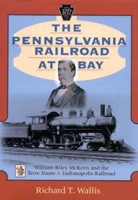 Produktbild: The Pennsylvania Railroad at Bay
