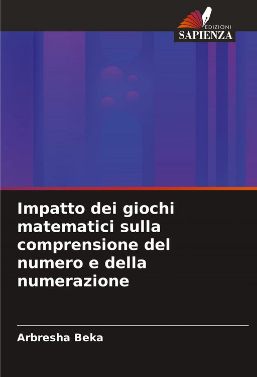 Produktbild: Impatto dei giochi matematici sulla comprensione del numero e della numerazione