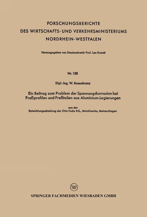 Produktbild: Ein Beitrag zum Problem der Spannungskorrosion bei Pre&szlig;profilen und Pre&szlig;teilen aus Aluminium-Legierungen