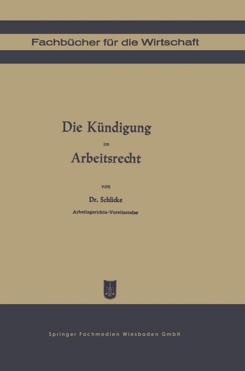 Produktbild: Die K&uuml;ndigung im Arbeitsrecht