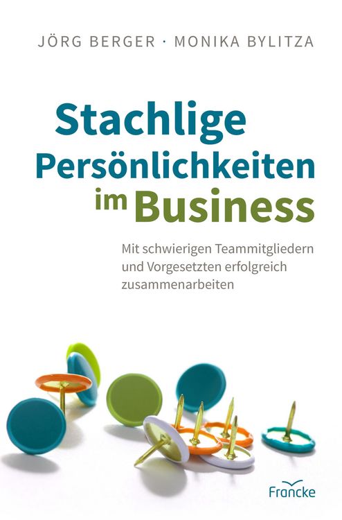 Produktbild: Stachlige Pers&ouml;nlichkeiten im Business