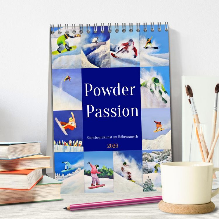 Produktbild: Powder Passion - Snowboardkunst im H&ouml;henrausch (Tischkalender 2026 DIN A5 hoch), CALVENDO Monatskalender
