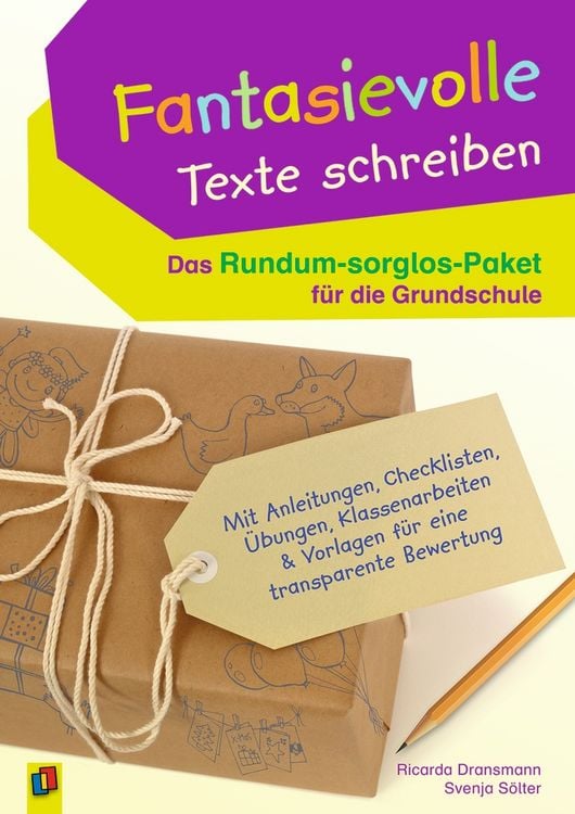 Produktbild: Fantasievolle Texte schreiben &ndash; Das Rundum-sorglos-Paket f&uuml;r die Grundschule