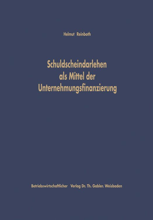 Produktbild: Schuldscheindarlehen als Mittel der Unternehmungsfinanzierung
