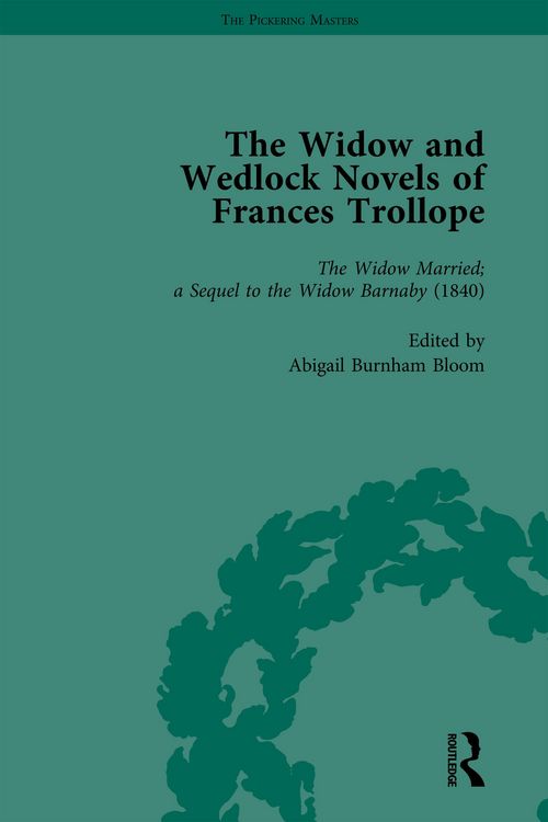 Produktbild: The Widow and Wedlock Novels of Frances Trollope Vol 2