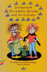 Produktbild: Die sch&ouml;ne Belinda und ihr Erfinder
