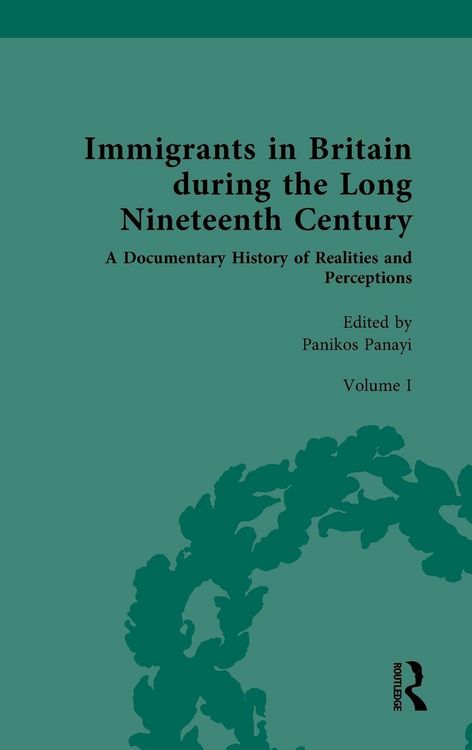 Produktbild: Immigrants in Britain during the Long Nineteenth Century