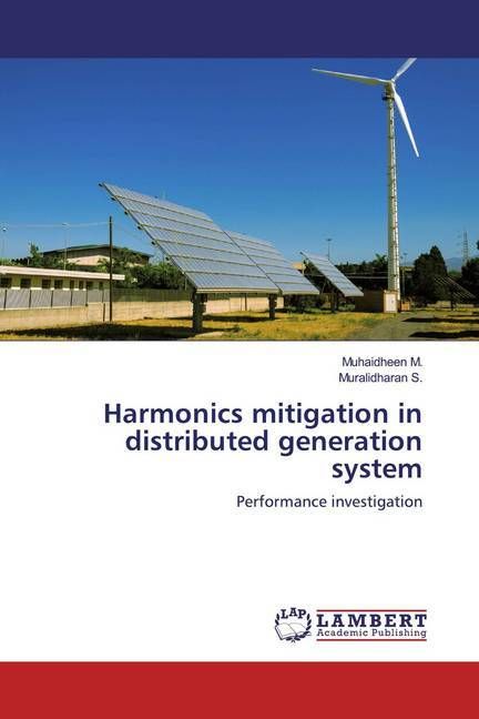 Produktbild: M., M: Harmonics mitigation in distributed generation system