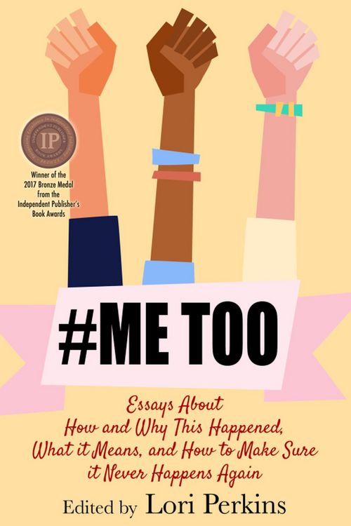 Produktbild: #MeToo - Essays About How and Why This Happened, What It Means and How to Make Sure it Never Happens Again
