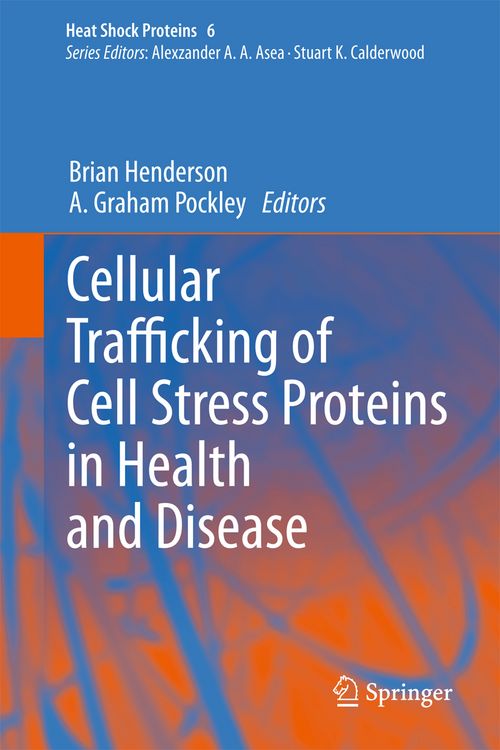 Produktbild: Cellular Trafficking of Cell Stress Proteins in Health and Disease