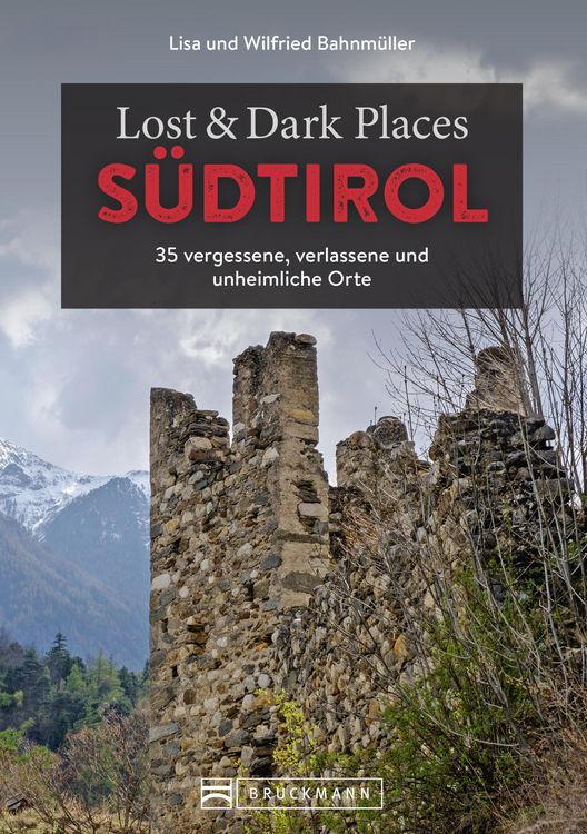 Produktbild: Lost & Dark Places S&uuml;dtirol
