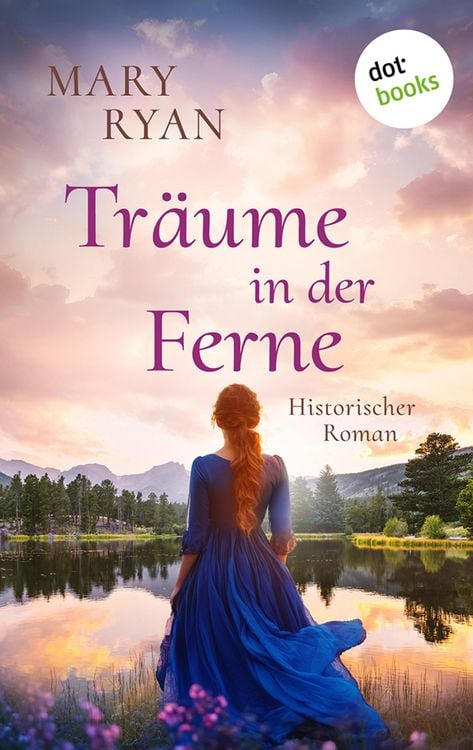 Produktbild: Tr&auml;ume in der Ferne - Die irische Auswanderer-Saga