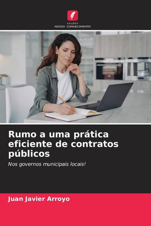 Produktbild: Rumo a uma pr&aacute;tica eficiente de contratos p&uacute;blicos