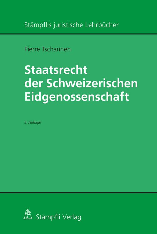 Produktbild: Staatsrecht der Schweizerischen Eidgenossenschaft