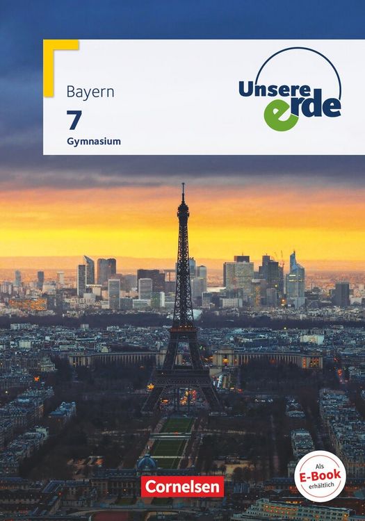 Produktbild: Unsere Erde - Gymnasium BY - Ausgabe ab 2017 - 7. Jahrgangsstufe