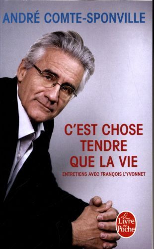 Produktbild: C'est chose tendre que la vie : entretiens avec François L'Yvonnet